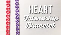 How to Make a Heart Friendship Bracelet